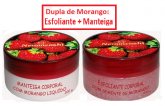 Dupla de Morango/Esfoliante+Creme Amanteigado